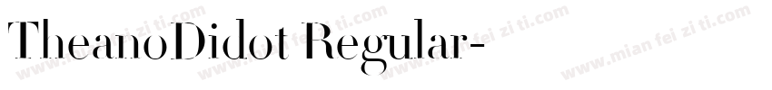 TheanoDidot Regular字体转换